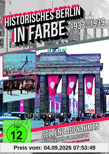 Historisches Berlin in Farbe 1933-1939