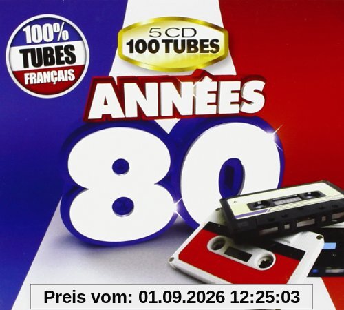 Annees 80 100% Tubes Francais