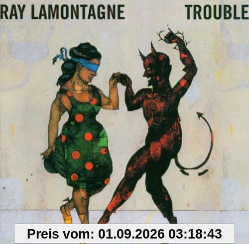 Trouble