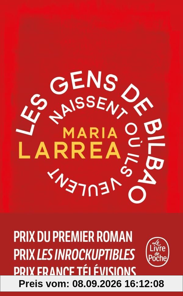 Les gens de Bilbao naissent où ils veulent