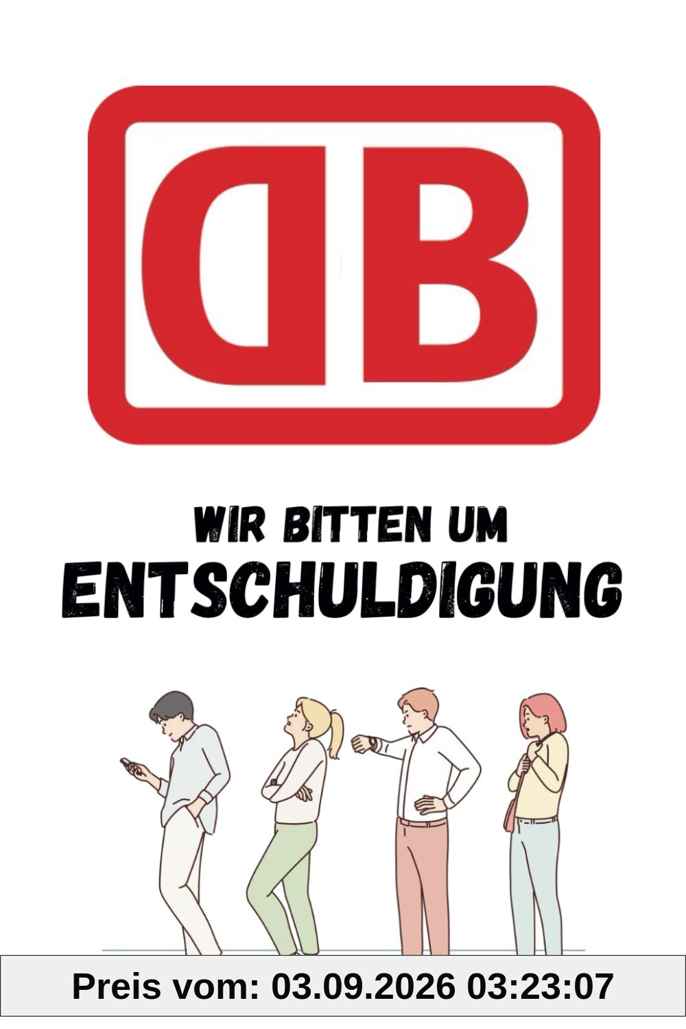Wir Bitten Um Entschuldigung. Das inoffizielle Reisetagebuch für Bahnreisende. Ideales Geschenk für Bahnfahrer
