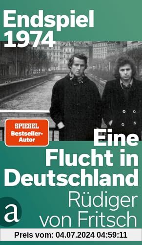 Endspiel 1974 – Eine Flucht in Deutschland Gebundene Ausgabe – 4. Juni 2024