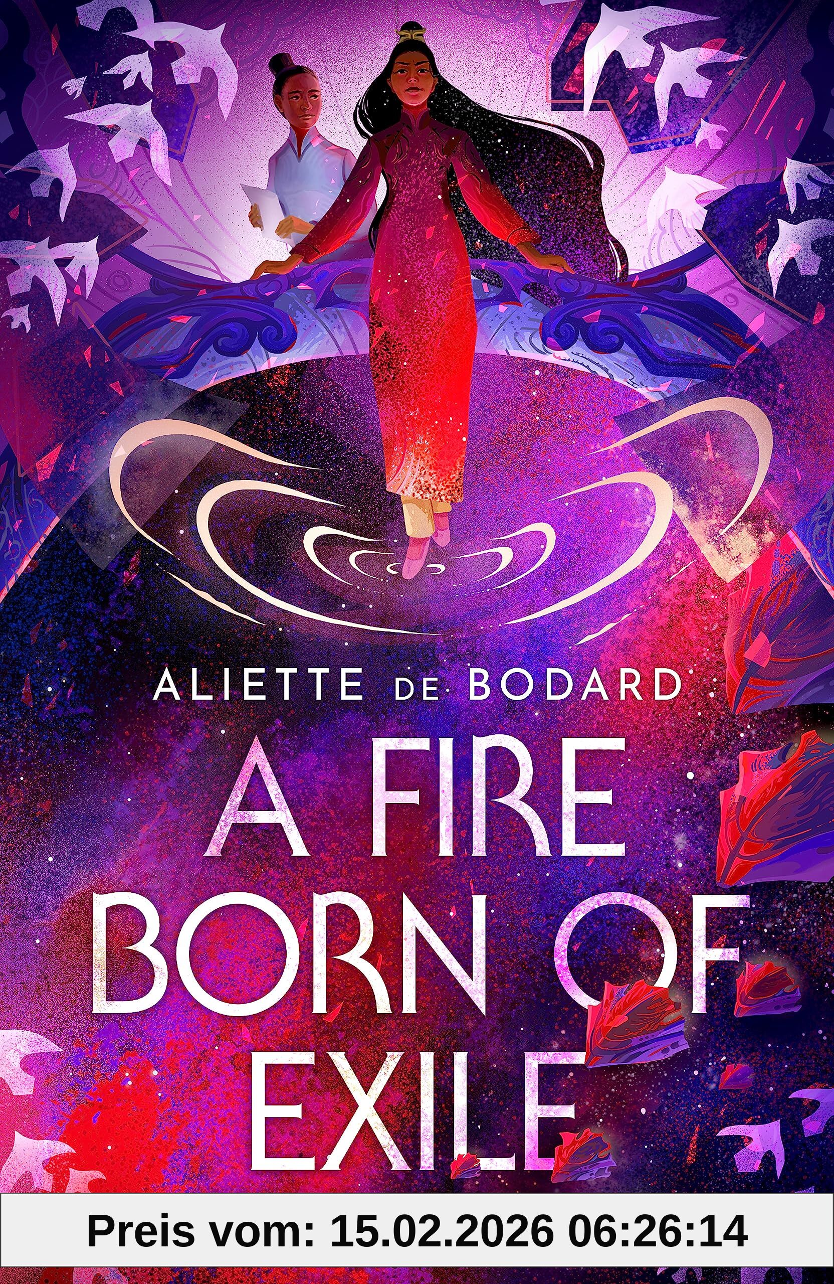 Aliette de Bodard A Fire Born Of Exile, A Spellbinding Standalone Sci-fi Romance And 2024 Hugo Award Finalist Perfect For Fans Of Becky Chambers