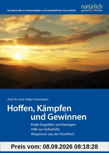 Hoffen, Kämpfen und Gewinnen
