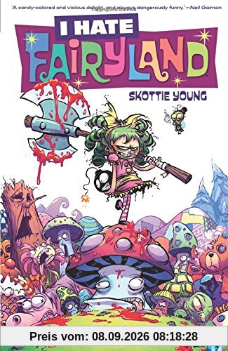 I Hate Fairyland Volume 1: Madly Ever After