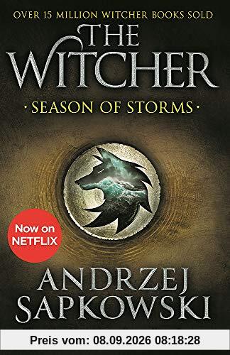 Season of Storms: A Novel of the Witcher – Now a major Netflix show