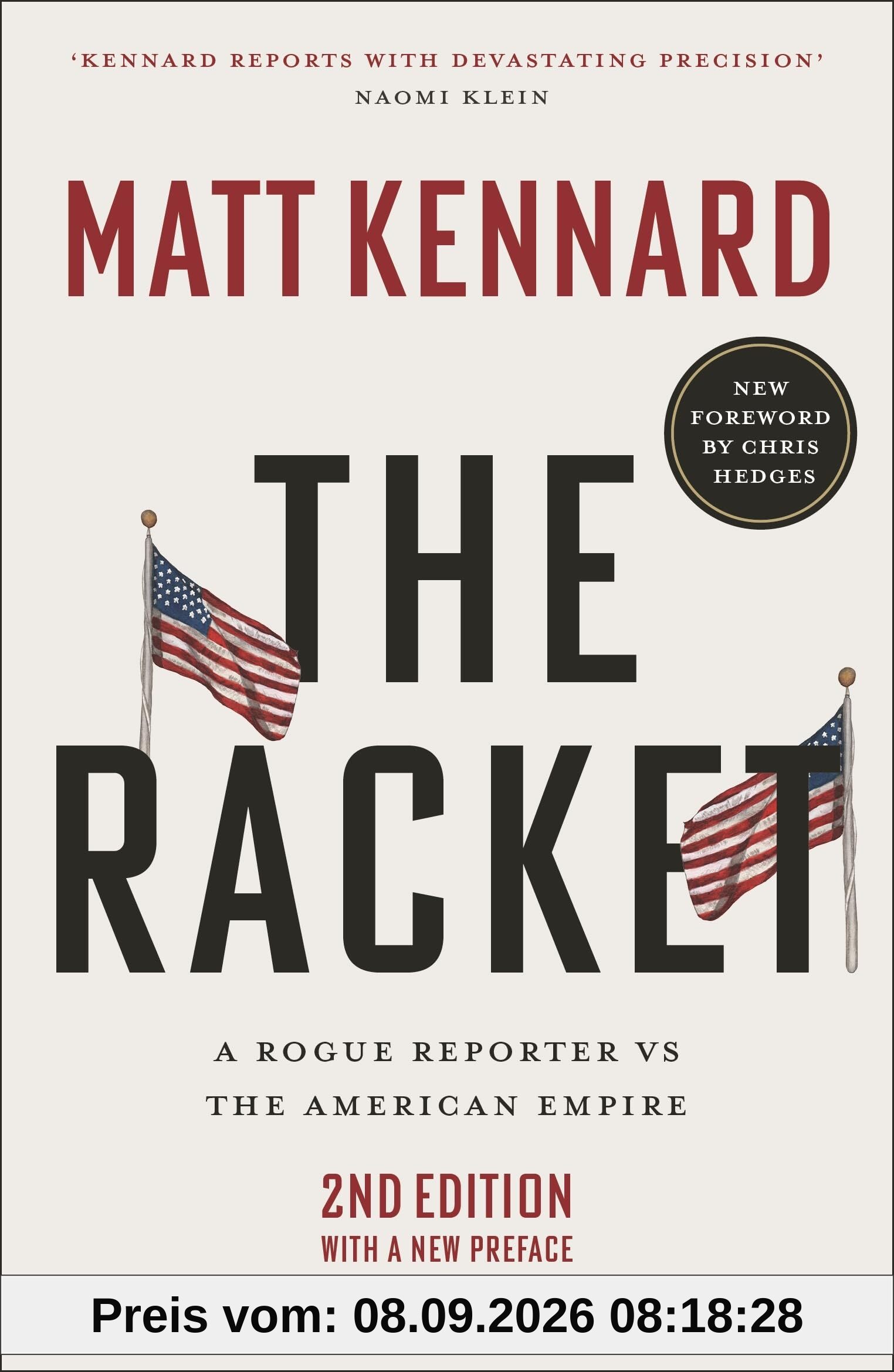 The Racket: A Rogue Reporter vs The American Empire