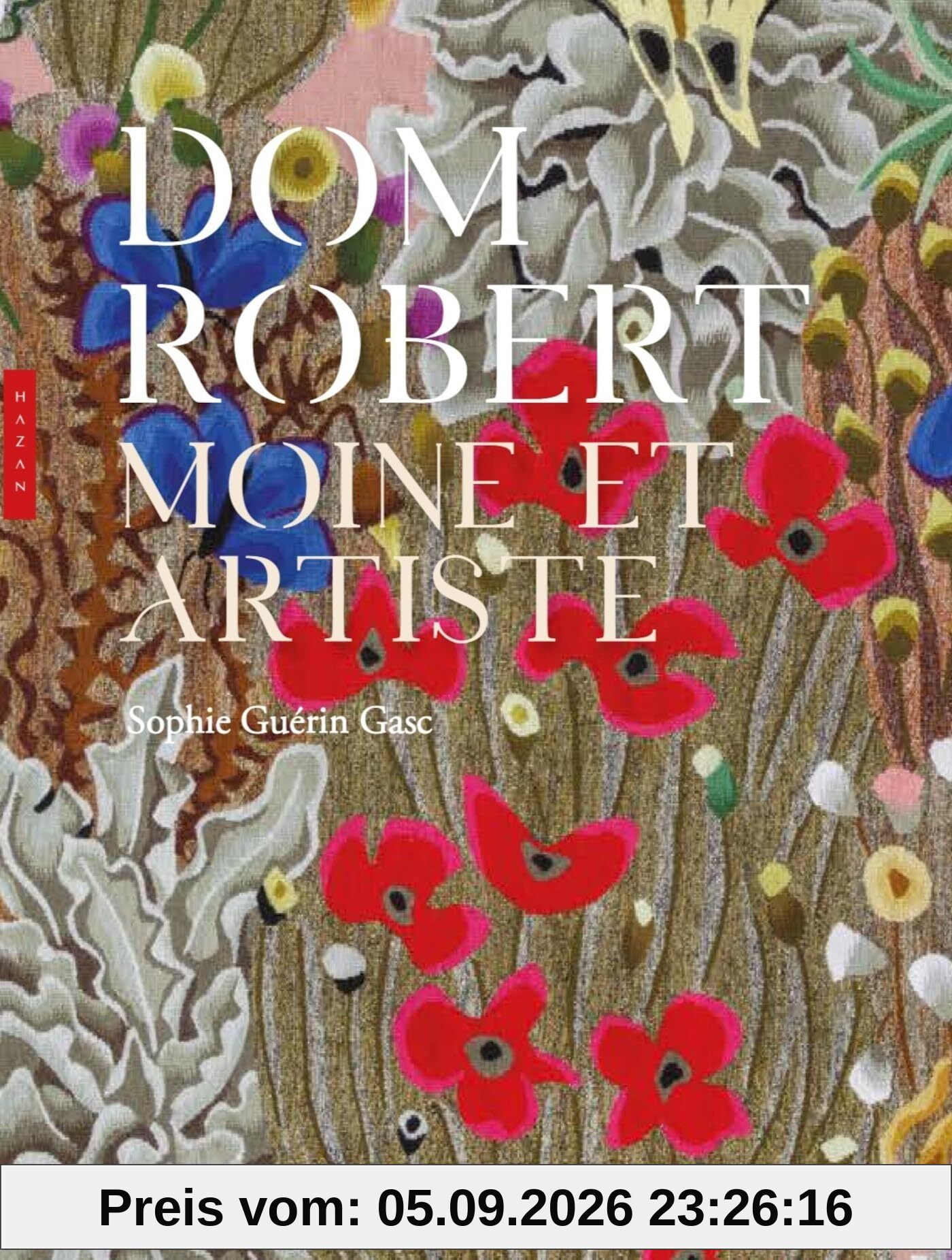 Dom Robert : moine et artiste