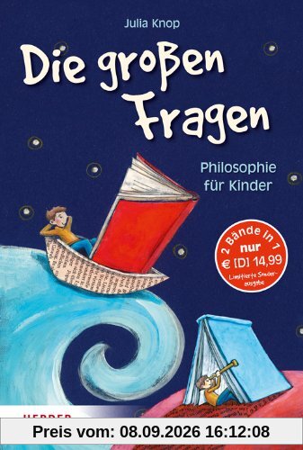 Die großen Fragen: Philosophie für Kinder