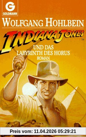 Indiana Jones und das Labyrinth des Horus. Roman