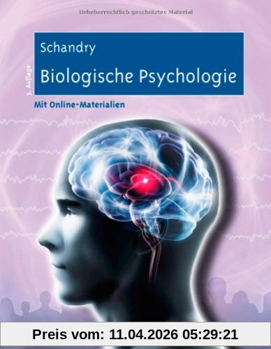 Biologische Psychologie: Mit Online-Materialien: Ein Lehrbuch