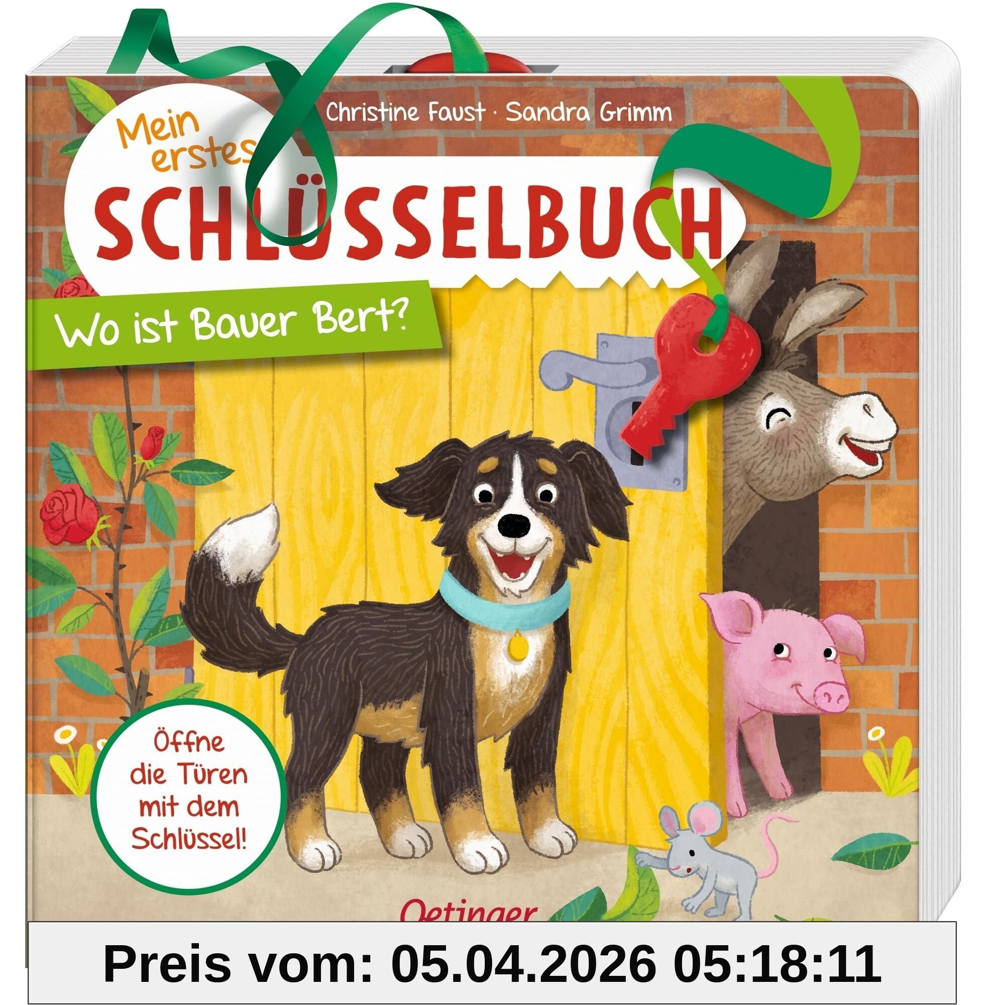 Mein erstes Schlüsselbuch. Wo ist Bauer Bert?