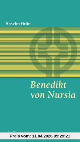 Benedikt von Nursia: Seine Botschaft heute