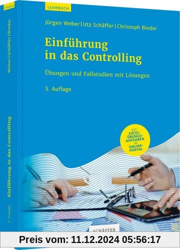 Einführung in das Controlling: Übungen und Fallstudien mit Lösungen