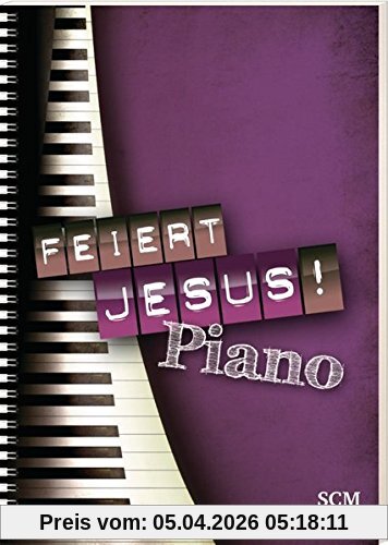 Feiert Jesus! Piano