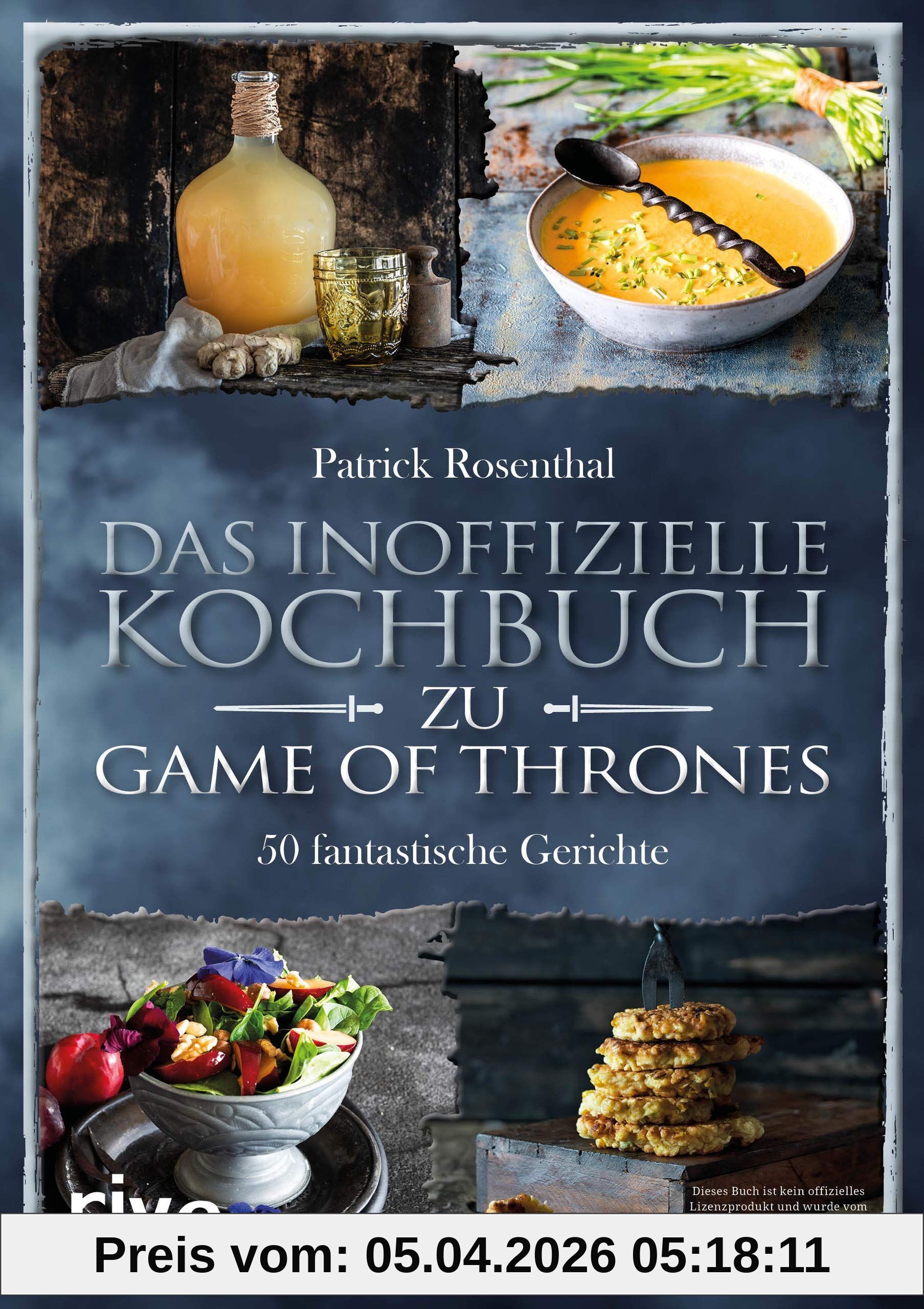 Das inoffizielle Kochbuch zu Game of Thrones