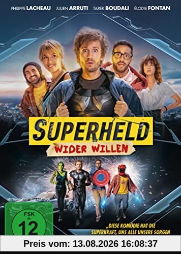 Superheld wider Willen