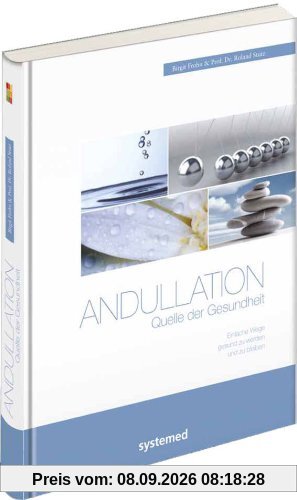 Andullation: Quelle der Gesundheit