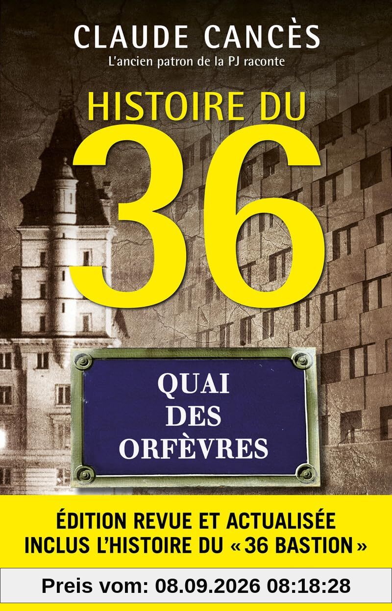 Histoire du 36, quai des Orfèvres