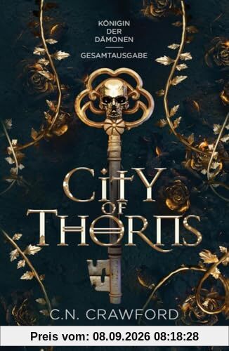 City of Thorns - Gesamtausgabe: Die Königin der Dämonen