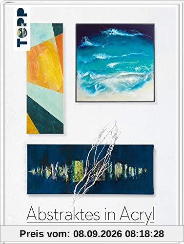 Abstraktes in Acryl: Geometrisch, bewegend und experimentell