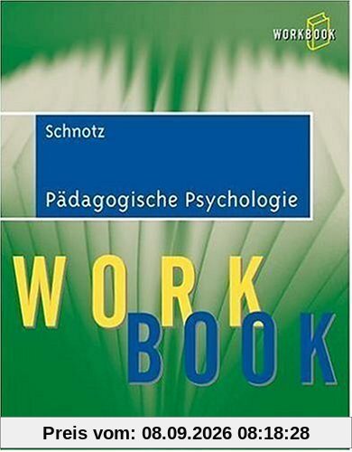Pädagogische Psychologie: Workbook