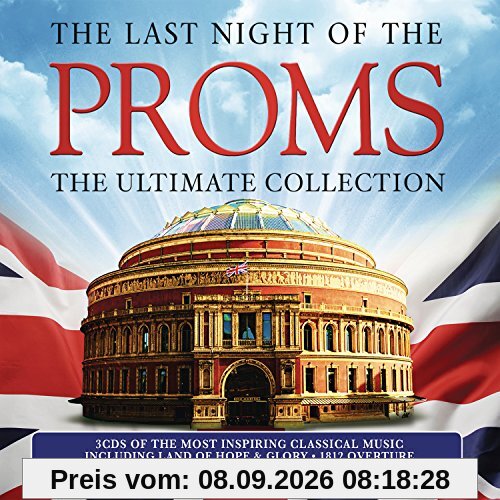 The Last Night of the Proms: The Ultimate Collection
