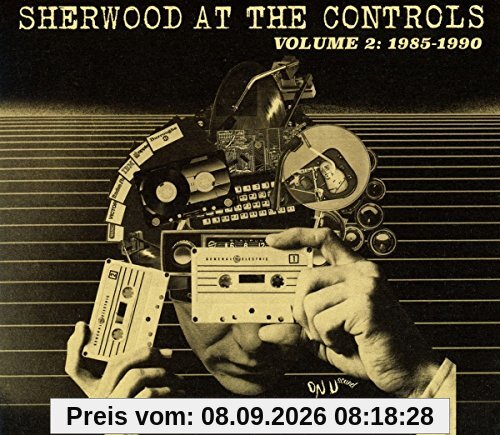 Sherwood at the Controls Vol.2: 1985-1990