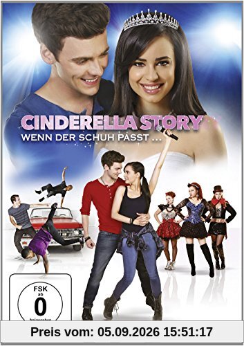 Cinderella Story - Wenn der Schuh passt