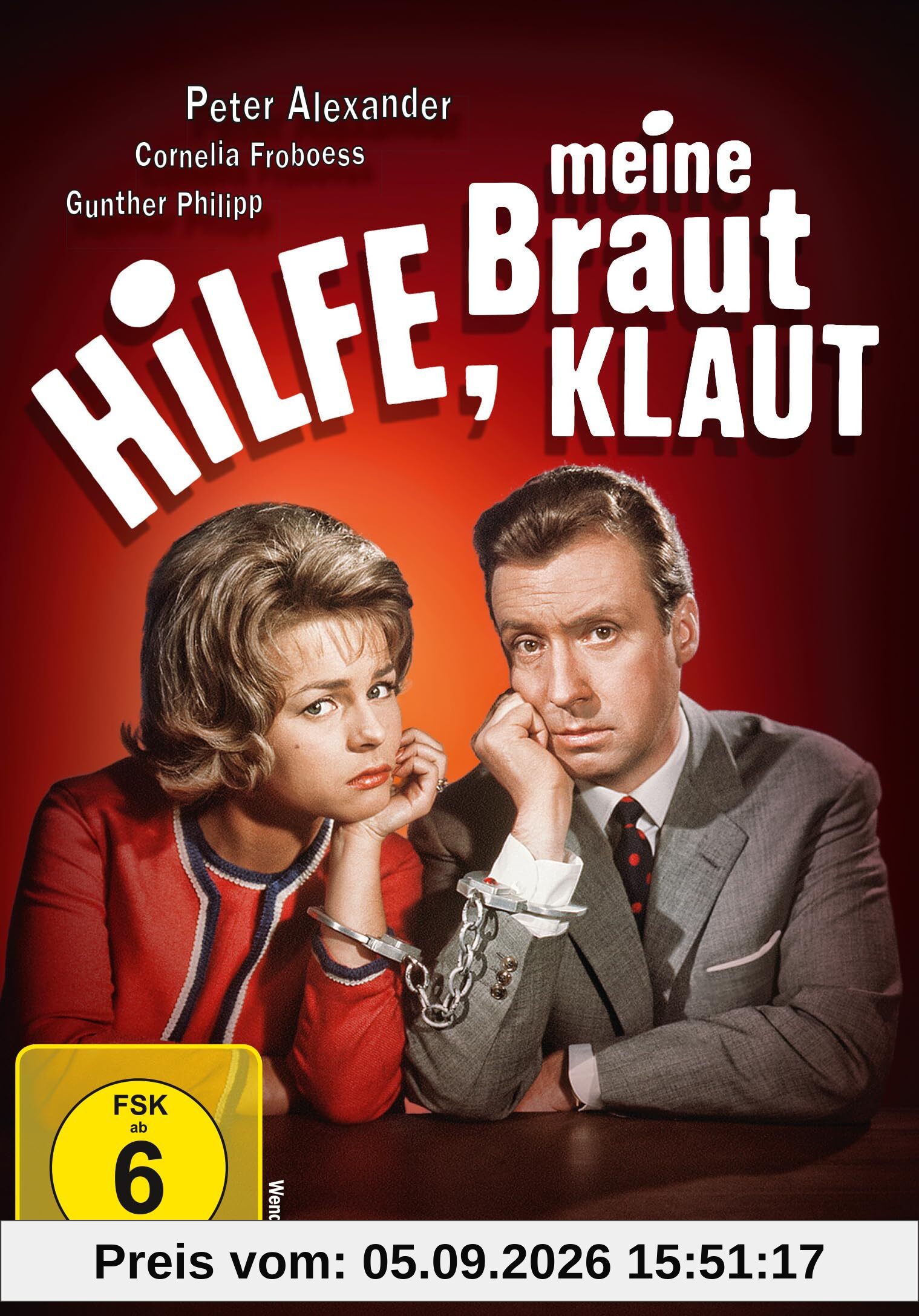Hilfe, meine Braut klaut (Neuauflage)