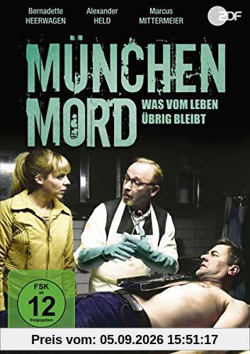 München Mord - Was vom Leben übrig bleibt