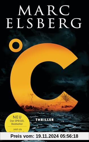 °C – Celsius: Thriller - Der neue Bestseller vom Blackout-Autor