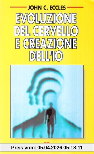 Evoluzione del cervello e creazione dell'io