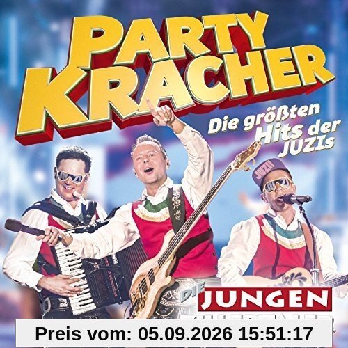 Partykracher - Die größten Hits der JUZIs