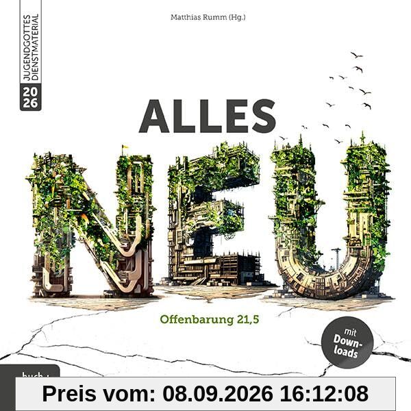 alles neu: Offenbarung 21,5 (Jugendgottesdienstmaterial)