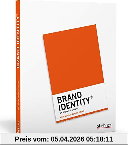 Brand Identity: Ein Ratgeber für Designer
