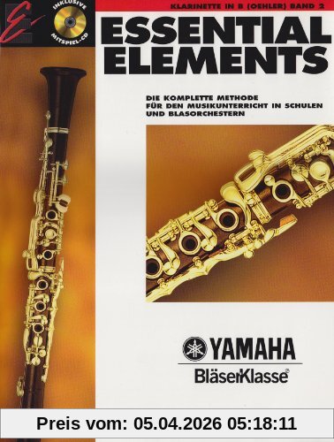 Essential Elements, für Klarinette in B (Oehler), Bd. 2, m. Audio-CD