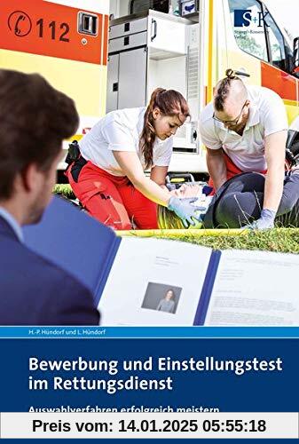 Bewerbung und Einstellungstest im Rettungsdienst: Auswahlverfahren erfolgreich meistern