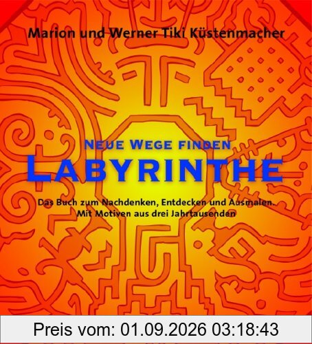 Neue Wege finden - Labyrinthe