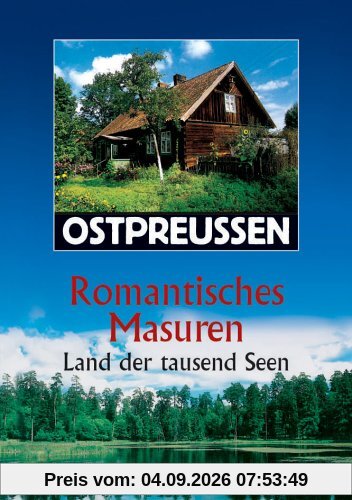 Ostpreussen - Romantisches Masuren