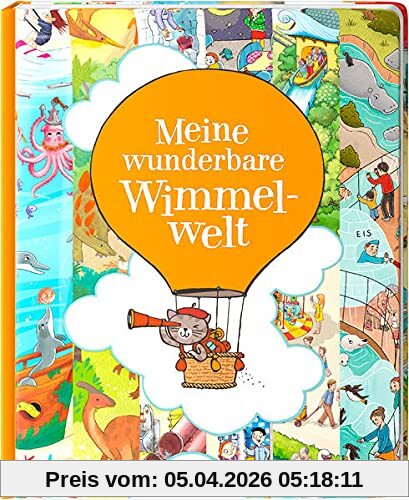 Meine wunderbare Wimmelwelt: Bilderbuch