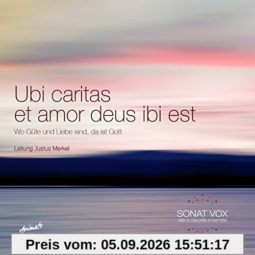 Ubi Caritas et Amor Deus Ibi Est