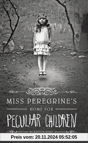 Miss Peregrine's Home for Peculiar Children