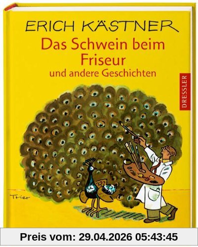 Das Schwein beim Friseur und andere Geschichten