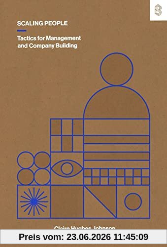 Claire Hughes Johnson Scaling People, Tactics For Management And Company Building