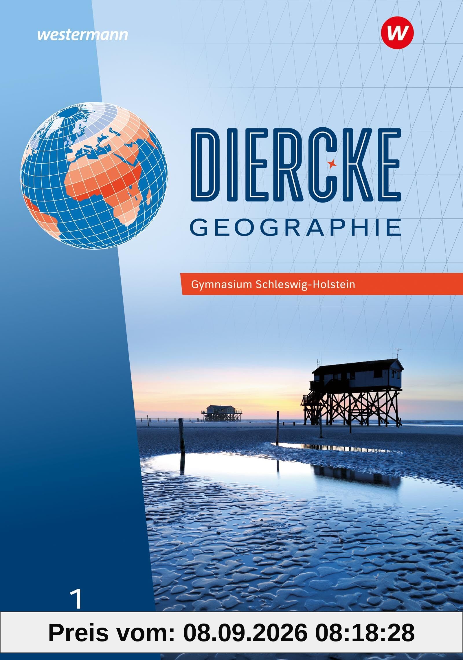 Diercke Geographie - Ausgabe 2025 für Schleswig-Holstein: Schulbuch 1