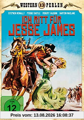 Ich ritt für Jesse James (Western Perlen 13)