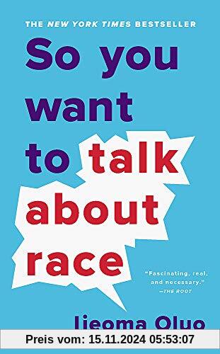 So You Want to Talk About Race