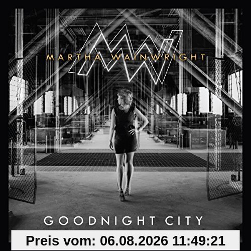 Martha Wainwright Goodnight City