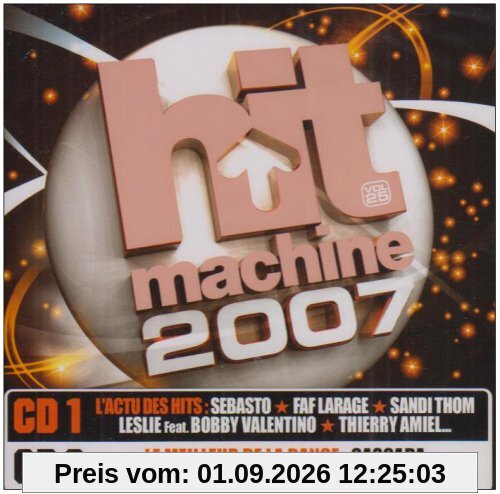 Hit Machine 2007 Vol 25